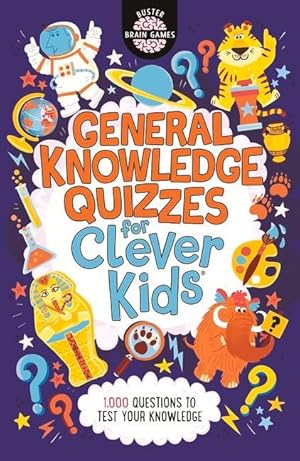 Imagen del vendedor de General Knowledge Quizzes for Clever Kids a la venta por moluna