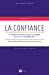 Seller image for La confiance [FRENCH LANGUAGE - Soft Cover ] for sale by booksXpress