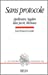 Image du vendeur pour Sans protocole. Apollinaire, Segalen, Max Jacob, Michaux (French Edition) [FRENCH LANGUAGE - Soft Cover ] mis en vente par booksXpress