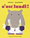 Seller image for C'est lundi ! [FRENCH LANGUAGE - No Binding ] for sale by booksXpress