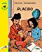 Seller image for Placido : Niveau 4 [FRENCH LANGUAGE - Soft Cover ] for sale by booksXpress