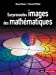 Immagine del venditore per Surprenantes images de math©matiques [FRENCH LANGUAGE - Soft Cover ] venduto da booksXpress