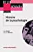 Image du vendeur pour Histoire de la psychologie (French Edition) [FRENCH LANGUAGE - Soft Cover ] mis en vente par booksXpress