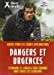 Seller image for Dangers et urgences [FRENCH LANGUAGE - Soft Cover ] for sale by booksXpress