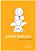 Bild des Verkufers fr Libert © Nounours [FRENCH LANGUAGE - No Binding ] zum Verkauf von booksXpress