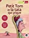 Bild des Verkufers fr Petit Tom et la tata qui pique [FRENCH LANGUAGE - No Binding ] zum Verkauf von booksXpress