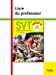 Bild des Verkufers fr SVT Cycle 4 (5e/4e/3e) : Livre du professeur [FRENCH LANGUAGE - Soft Cover ] zum Verkauf von booksXpress