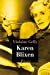 Bild des Verkufers fr Karen Blixen [FRENCH LANGUAGE - Soft Cover ] zum Verkauf von booksXpress