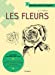 Image du vendeur pour Les fleurs [FRENCH LANGUAGE - Soft Cover ] mis en vente par booksXpress