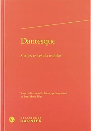 Bild des Verkufers fr Dantesque: Sur Les Traces Du Modele (Rencontres) (French Edition) [FRENCH LANGUAGE - Hardcover ] zum Verkauf von booksXpress