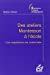 Seller image for Des ateliers Montessori a l'ecole (6e edition) [FRENCH LANGUAGE - Soft Cover ] for sale by booksXpress