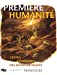 Seller image for Premi ¨re humanit © (French Edition) [FRENCH LANGUAGE - Soft Cover ] for sale by booksXpress