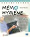 Bild des Verkufers fr Memo Hygiene (French Edition) [FRENCH LANGUAGE - Hardcover ] zum Verkauf von booksXpress