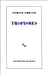 Image du vendeur pour Tropismes (French Edition) [FRENCH LANGUAGE - Soft Cover ] mis en vente par booksXpress