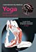 Seller image for Yoga : anatomie et mouvements : Un guide illustrÃ© des postures, mouvements et techniques respiratoires [FRENCH LANGUAGE] Paperback for sale by booksXpress