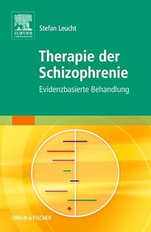 Bild des Verkufers fr Therapie der Schizophrenie: Evidenzbasierte Behandlung zum Verkauf von Antiquariat Armebooks