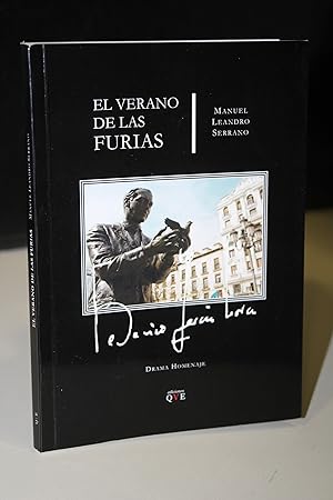Image du vendeur pour El verano de las furias. Drama homenaje.- Serrano, Manuel Leandro. mis en vente par MUNDUS LIBRI- ANA FORTES