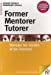 Image du vendeur pour Former, mentorer, tutorer : Stimuler les savoirs et les hommes [FRENCH LANGUAGE - Soft Cover ] mis en vente par booksXpress