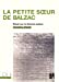 Bild des Verkufers fr La petite soeur de Balzac : Essai sur la femme auteur [FRENCH LANGUAGE - Soft Cover ] zum Verkauf von booksXpress