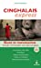 Bild des Verkufers fr Cinghalais express (French Edition) [FRENCH LANGUAGE - Soft Cover ] zum Verkauf von booksXpress