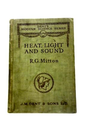 Bild des Verkufers fr Heat, Light And Sound zum Verkauf von World of Rare Books