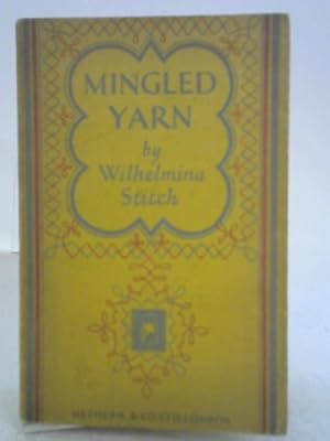 Seller image for Mingled Yarn for sale by World of Rare Books