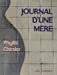 Seller image for Journal d une mere b (French Edition) [FRENCH LANGUAGE - Soft Cover ] for sale by booksXpress