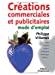 Seller image for Cr ©ations commerciales et publicitaires (French Edition) [FRENCH LANGUAGE - Soft Cover ] for sale by booksXpress