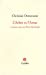 Seller image for L'Arbre et l'Arme : Et autres textes sur Pierre Alechinsky [FRENCH LANGUAGE - Soft Cover ] for sale by booksXpress