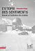 Bild des Verkufers fr Utopie des sentiments [FRENCH LANGUAGE - Soft Cover ] zum Verkauf von booksXpress