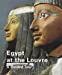 Seller image for EGYPT AT THE LOUVRE [FRENCH LANGUAGE - Soft Cover ] for sale by booksXpress