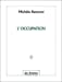 Image du vendeur pour L'occupation (French Edition) [FRENCH LANGUAGE - Soft Cover ] mis en vente par booksXpress