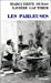 Bild des Verkufers fr Les parleuses [FRENCH LANGUAGE - Soft Cover ] zum Verkauf von booksXpress