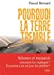 Seller image for Pourquoi la Terre tremble (French Edition) [FRENCH LANGUAGE - Soft Cover ] for sale by booksXpress