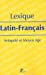 Seller image for Lexique Latin-Fran §ais (French Edition) [FRENCH LANGUAGE - Soft Cover ] for sale by booksXpress