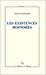 Seller image for Les existences moindres [FRENCH LANGUAGE - Soft Cover ] for sale by booksXpress