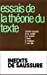 Seller image for Essais de la theorie du texte (Collection a la lettre) (French Edition) [FRENCH LANGUAGE - Soft Cover ] for sale by booksXpress