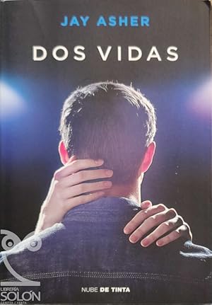 Seller image for Dos vidas for sale by LIBRERA SOLN