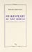 Bild des Verkufers fr Shakespeare au XXIe siecle: Petite introduction aux tragedies (Paradoxe) (French Edition) [FRENCH LANGUAGE - Soft Cover ] zum Verkauf von booksXpress