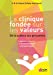 Image du vendeur pour La clinique fondée sur les valeurs : De la science aux personnes [FRENCH LANGUAGE - Soft Cover ] mis en vente par booksXpress