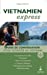 Bild des Verkufers fr Vietnamien Express (French Edition) [FRENCH LANGUAGE - Soft Cover ] zum Verkauf von booksXpress