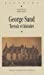 Bild des Verkufers fr george sand ; terroir et histoire [FRENCH LANGUAGE - Soft Cover ] zum Verkauf von booksXpress