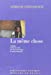 Seller image for La meme chose (French Edition) [FRENCH LANGUAGE - Soft Cover ] for sale by booksXpress