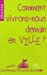 Seller image for Comment vivrons-nous demain en ville ? [FRENCH LANGUAGE - Soft Cover ] for sale by booksXpress