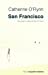 Immagine del venditore per San Francisco (French Edition) [FRENCH LANGUAGE - Soft Cover ] venduto da booksXpress