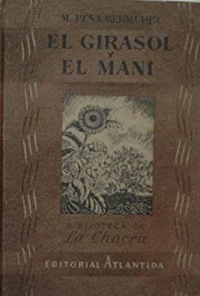 Imagen del vendedor de EL GIRASOL Y EL MAN a la venta por LIBRERIA ANTICUARIO BELLVER MADRID