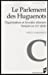 Bild des Verkufers fr PARLEMENT DES HUGUENOTS ORGANISATION ET SYNODES [FRENCH LANGUAGE - Soft Cover ] zum Verkauf von booksXpress