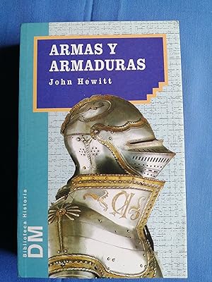 Seller image for Armas y armaduras for sale by Perolibros S.L.