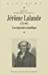 Bild des Verkufers fr Jérôme Lalande (1732-1807) ; une trajectoire scientifique" [FRENCH LANGUAGE - Soft Cover ] zum Verkauf von booksXpress