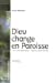 Seller image for Dieu change en paroisse (French Edition) [FRENCH LANGUAGE - Soft Cover ] for sale by booksXpress